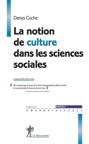 La  notion de culture dans les sciences sociales