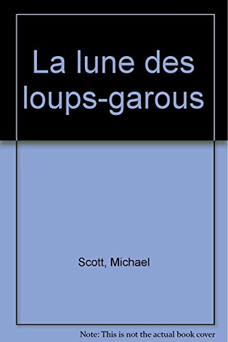 La  lune des loups-garous