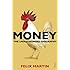 Money: The Unauthorised Biography