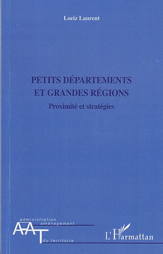 Petits départements et grandes régions