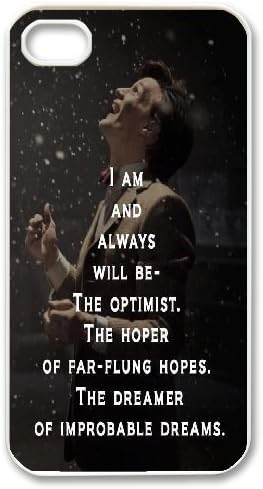 Doctor Who Quotes I Am And Always Will Be The Optimist The Hoper Of Far Flung Hopes The Dreamer Of Improbable Dreams Iphone 4 4s Cases Kyle5v White Amazon Co Uk Electronics