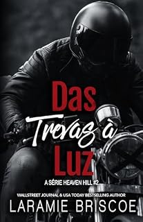 Livro Das Trevas à Luz (A Série Heaven Hill Livro 2)