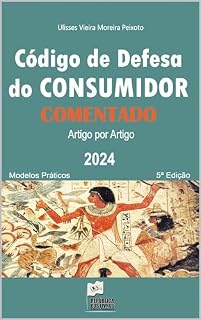 Livro Código de Defesa do Consumidor Comentado Artigo por Artigo : Modelos Práticos