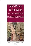Image de Rome et la naissance de l'art européen (French Edition)