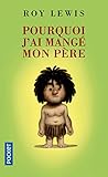 Pourquoi J'ai Mange Mon Pere (French Edition) by 