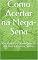 Livro Como Acertar na Mega-Sena: Um Guia Para Quem Quer Se Dar Bem e Realizar Sonhos