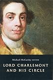 Lord Charlemont and His Circle (Ucd Studies in the History of Art, 1) by 