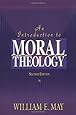 Introduction to Moral Theology