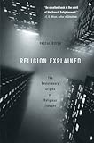 Religion Explained, Pascal Boyer, 0465006965