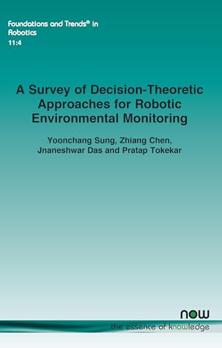 A Survey of Decision-Theoretic Approaches for Robotic Environmental Monitoring
