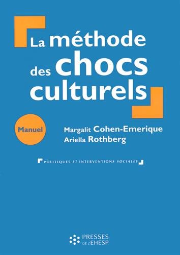 La  méthode des chocs culturels