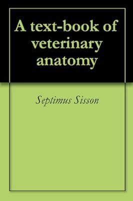A text-book of veterinary anatomy