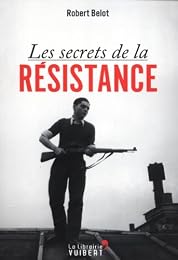 Les  secrets de la Résistance