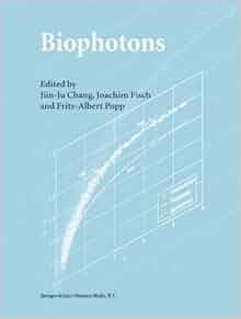 Biophotons Jiin Ju Chang Joachim Fisch Fritz Albert
