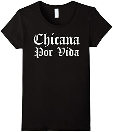 Women's Chicana Por Vida Old English Tee Shirt Large Black