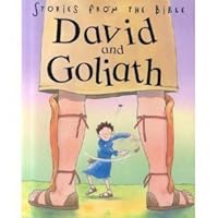 Stories from the Bible : David and Goliath 1405437847 Book Cover