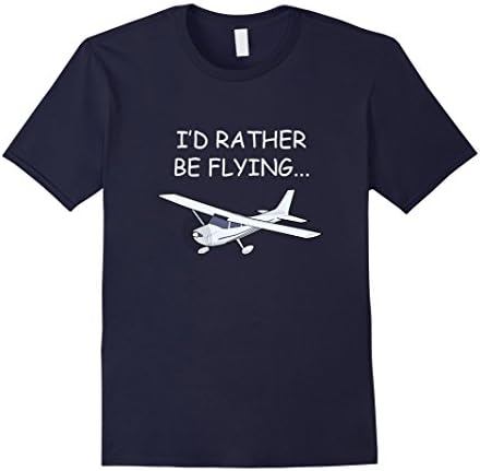 Men's I'd Rather Be Flying Airplane Pilot T-Shirt Large Navy