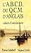 L'A.B.C.D. du Q.C.M. d'anglais - Cahiers d'entraînement by 