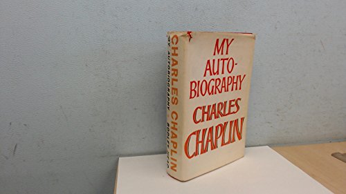 My Autobiography Charles Chaplin 1964 hardback, by Charles Chaplin My Autobiography Charles Chaplin 1964 hardback, by Charles Chaplin