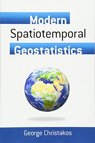 Modern Spatiotemporal Geostatistics (Dover Earth Science)