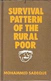 Survival Pattern of the Rural Poor, Sadeque, M., 8185119821