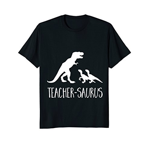 Teacher-Saurus Funny T-Rex & Raptor Animal School T Shirt