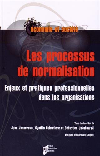 Les  processus de normalisation