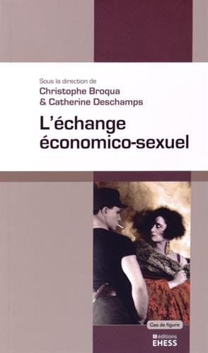 L' échange économico-sexuel
