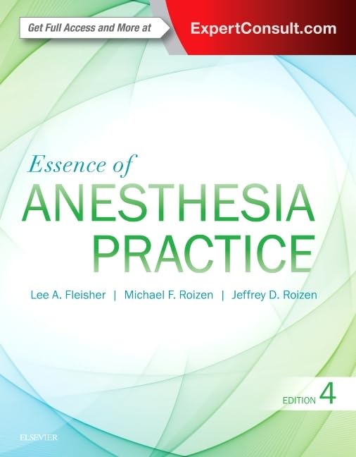 Essence Of Anesthesia Practice