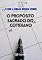 Livro O Propósito Sagrado do Cotidiano (O que a Bíblia Ensina Sobre)