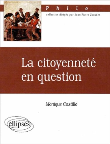 La  citoyenneté en question