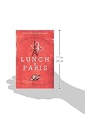 Image de Lunch in Paris: A Delicious Love Story, with Recipes