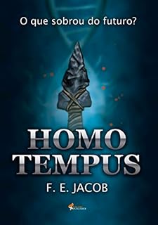 Livro Homo tempus : O que sobrou do futuro?