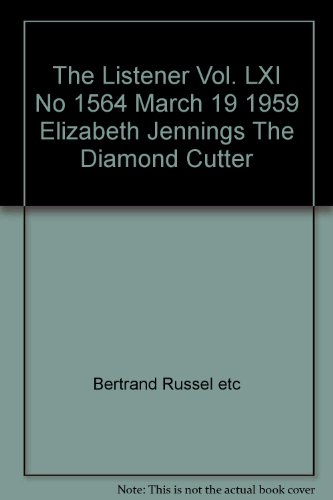 The Listener Vol. LXI No 1564 March 19 1959 Elizabeth Jennings "The Diamond Cutter"