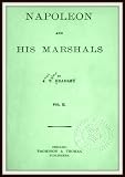 Napoleon and His Marshals V2 by Joel Tyler Headley