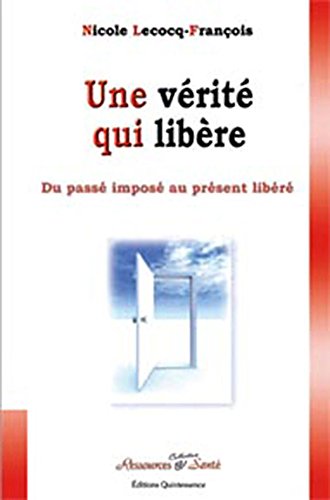 Une  vérité qui libère