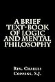 A Brief Text-book of Logic and Mental Philosophy