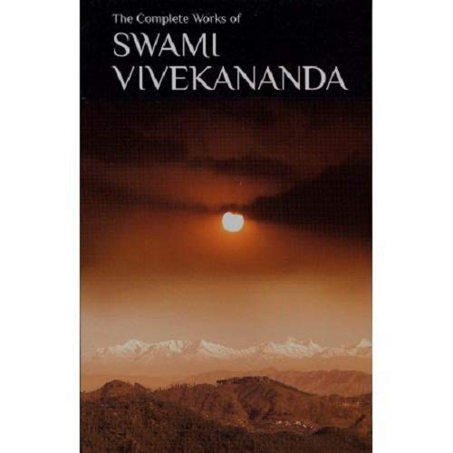 Complete Works of Swami Vivekananda (8 Volume Set) by Swami Vivekananda