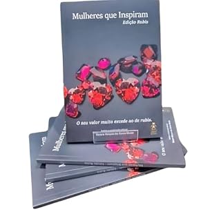Livro Mulheres que Inspiram - Edição Rubis por Marlene Marques dos Santos Mazzei