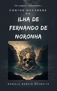 Livro Contos Macabros da Ilha de Fernando de Noronha