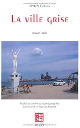 La  ville grise