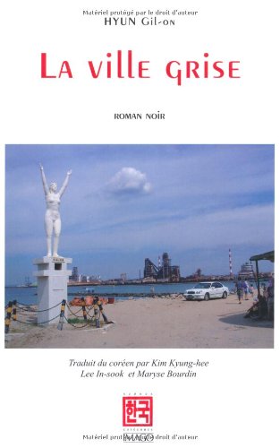 La  ville grise
