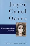 Joyce Carol Oates: Conversations by