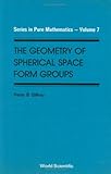 Geometry of Spherical Space Form Groups, , 997150927X