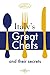 Italy's Great Chefs and Their Secrets by Academia Barilla, Mario Batali