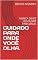 Livro CUIDADO PARA ONDE VOCÊ OLHA.: NUNCA DEIXE DE OLHAR PARA JESUS