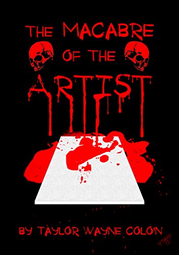 The Macabre of the Artist