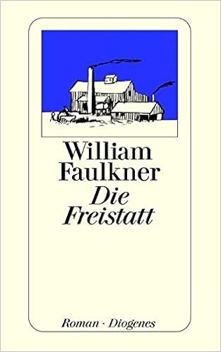 Die Freistatt Detebe Amazon De Faulkner William Bucher