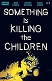 Something is Killing the Children #4 by 