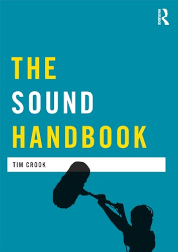 Download The Sound Handbook (Media Practice) (English Edition) PDF
